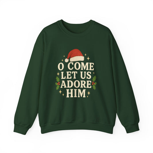 Christmas Sweatshirt "O Come Let Us Adore Him" Crewneck – Nativity Holiday Sweater