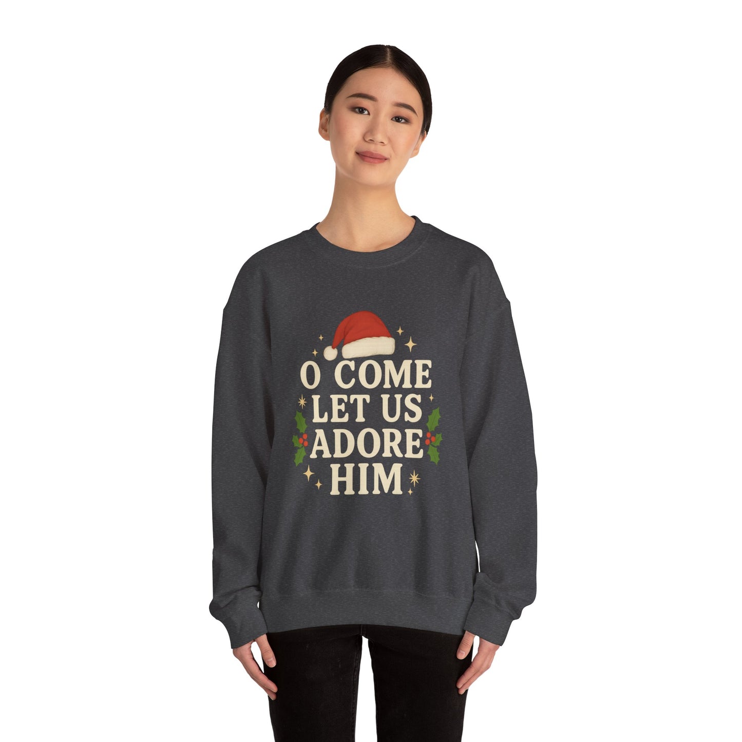Christmas Sweatshirt "O Come Let Us Adore Him" Crewneck – Nativity Holiday Sweater