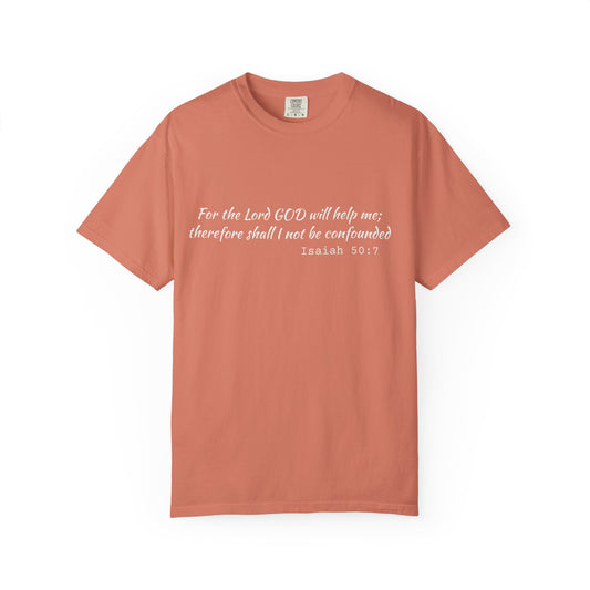 Isaiah 50:7 Christian Encouragement T-Shirt