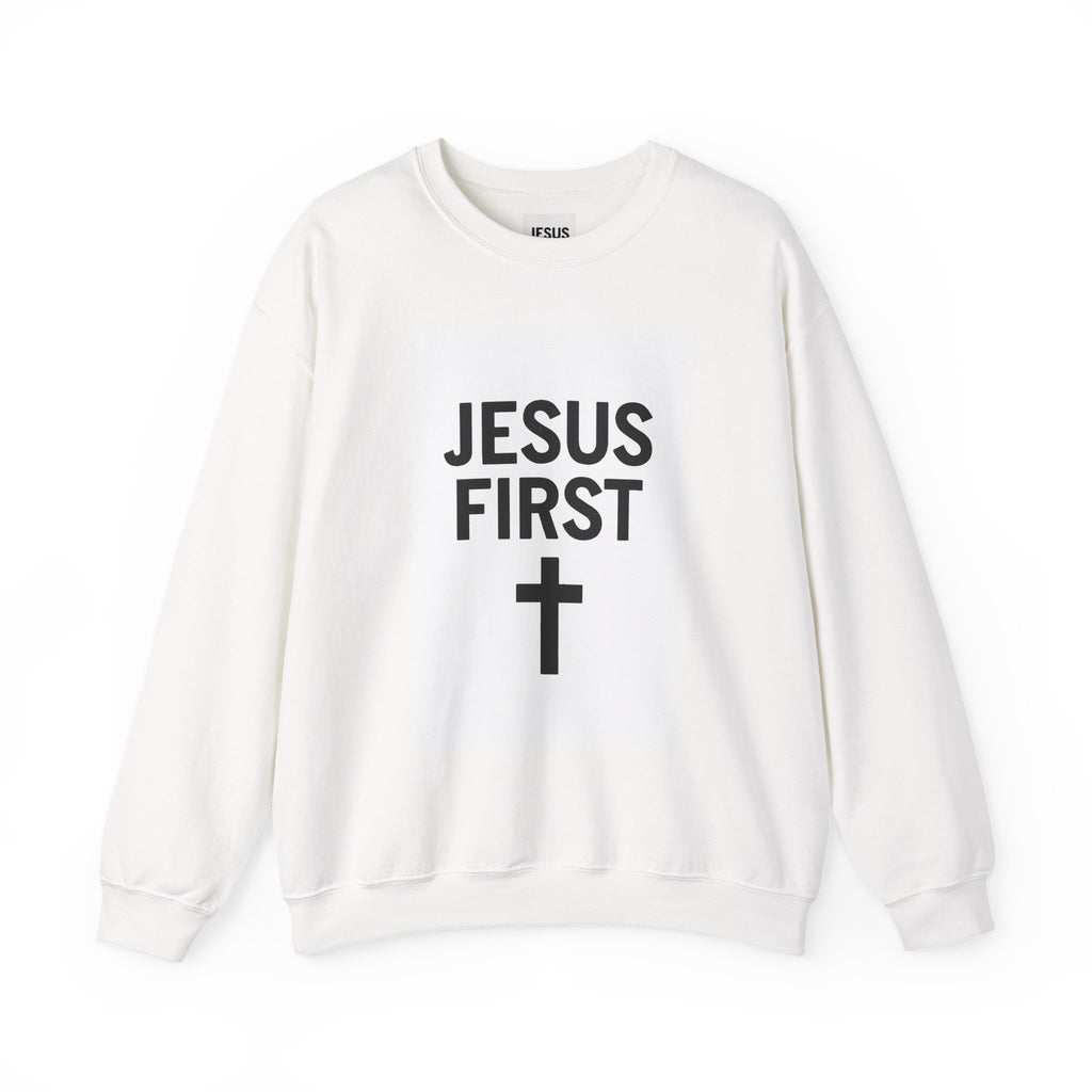 Faith-Inspired Unisex Crewneck Sweatshirt - Jesus First Graphic Top, Inspirational Gift, Christian Apparel, Everyday Wear, Cozy Outfit