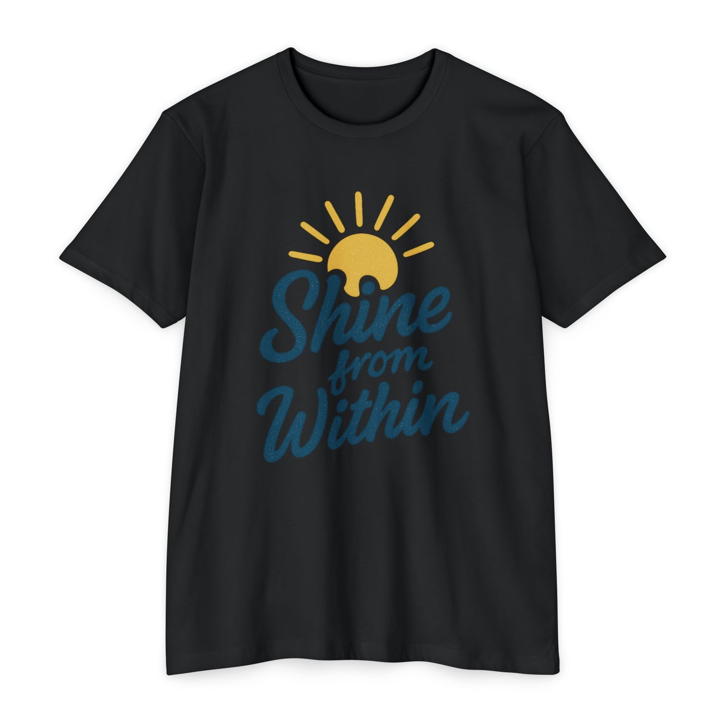 Shine from Within T-Shirt, Motivational Tee, Unisex Graphic Shirt, Inspirational Apparel, Positive Vibes Clothing
