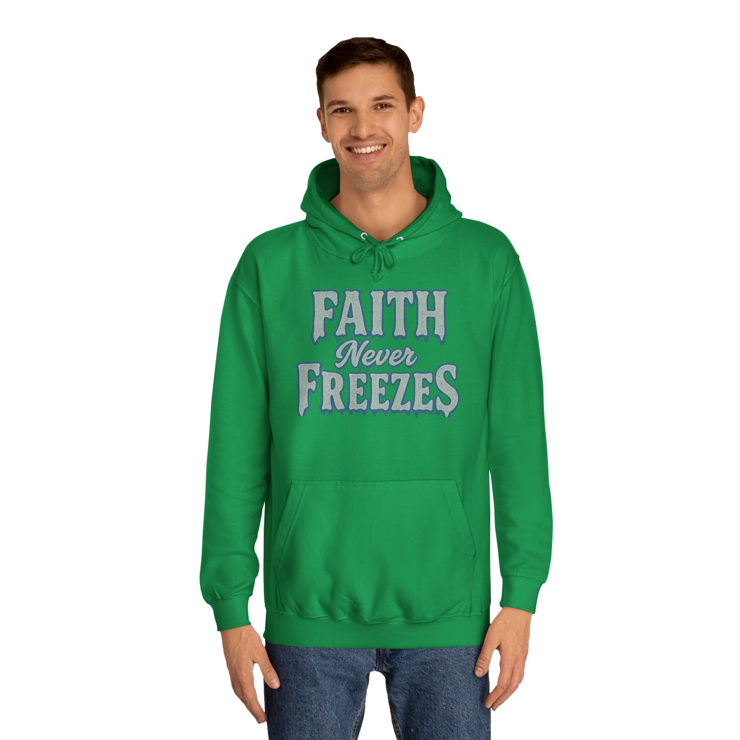 Faith Never Freezes Hoodie — Inspirational Christian Pullover