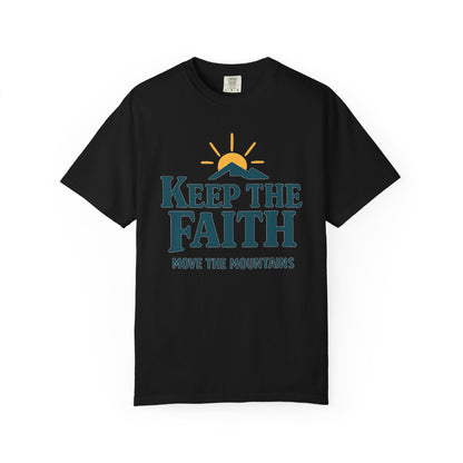 Inspirational Faith T-Shirt, Keep the Faith Shirt, Motivational Tee, Gift for Believers, Unisex Encouragement Top