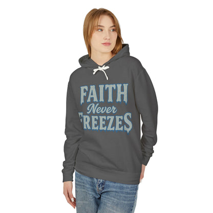 Faith Never Freezes Hoodie — Inspirational Christian Pullover