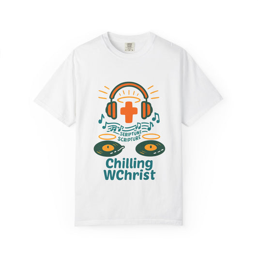 Unisex Music & Faith T-Shirt - Chilling WChrist, Casual Wear, Gift for Music Lovers, Christian Apparel, Spiritual Comfort