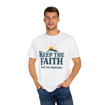 Inspirational Faith T-Shirt, Keep the Faith Shirt, Motivational Tee, Gift for Believers, Unisex Encouragement Top