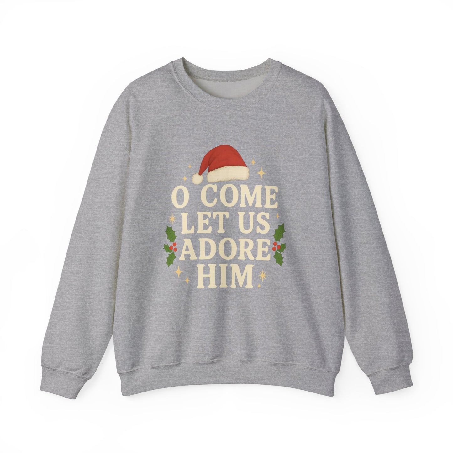 Christmas Sweatshirt "O Come Let Us Adore Him" Crewneck – Nativity Holiday Sweater