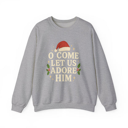 Christmas Sweatshirt "O Come Let Us Adore Him" Crewneck – Nativity Holiday Sweater