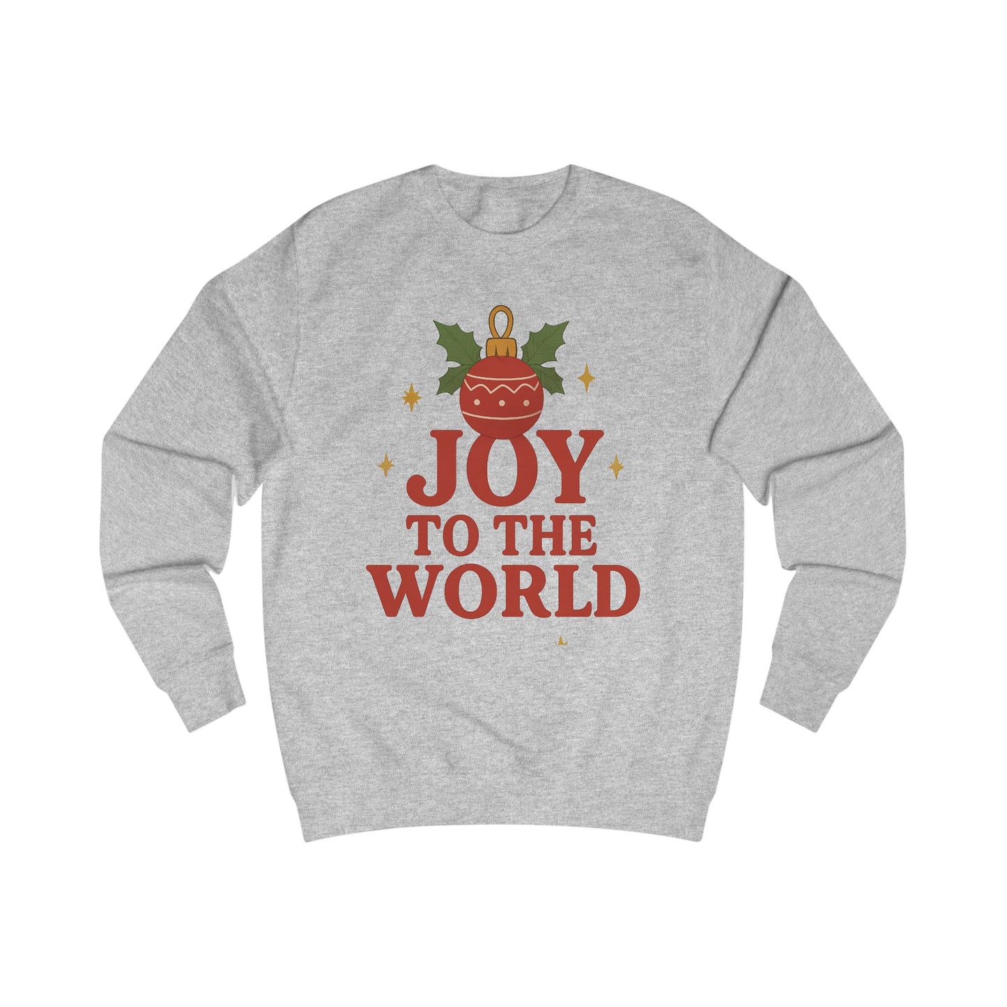 Joy to the World Christmas Sweatshirt — Festive Holiday Ornament Design