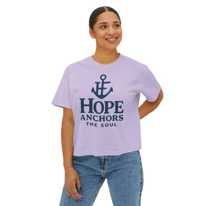 Hope Anchors the Soul Women's Boxy Tee, Casual Comfort Wear, Inspirational Fashion, Gift for Her, Summer Tee