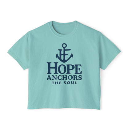 Hope Anchors the Soul Women's Boxy Tee, Casual Comfort Wear, Inspirational Fashion, Gift for Her, Summer Tee
