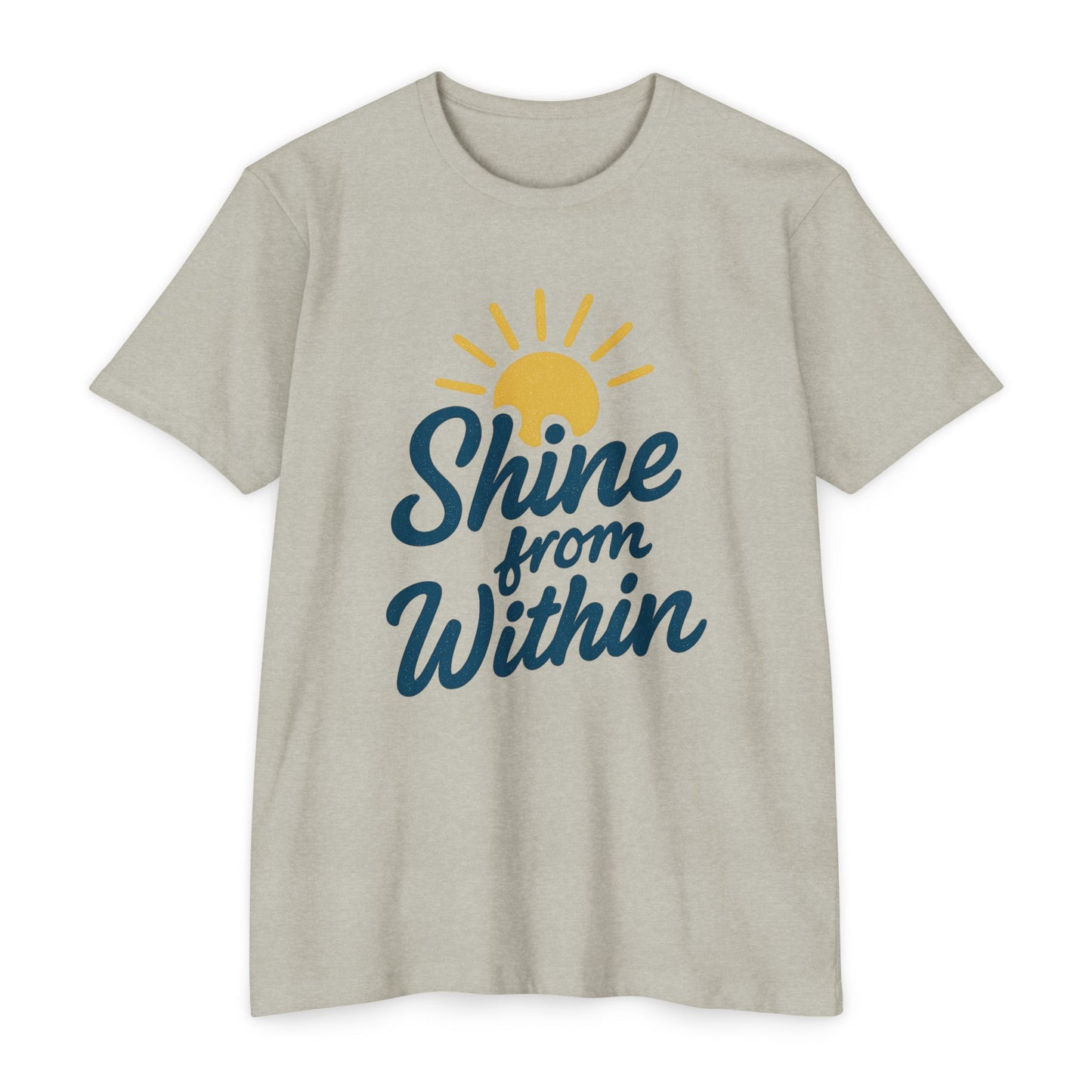 Shine from Within T-Shirt, Motivational Tee, Unisex Graphic Shirt, Inspirational Apparel, Positive Vibes Clothing
