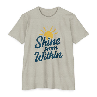 Shine from Within T-Shirt, Motivational Tee, Unisex Graphic Shirt, Inspirational Apparel, Positive Vibes Clothing