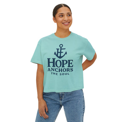 Hope Anchors the Soul Women's Boxy Tee, Casual Comfort Wear, Inspirational Fashion, Gift for Her, Summer Tee