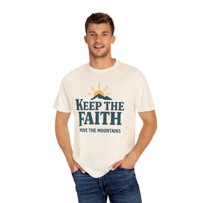Inspirational Faith T-Shirt, Keep the Faith Shirt, Motivational Tee, Gift for Believers, Unisex Encouragement Top