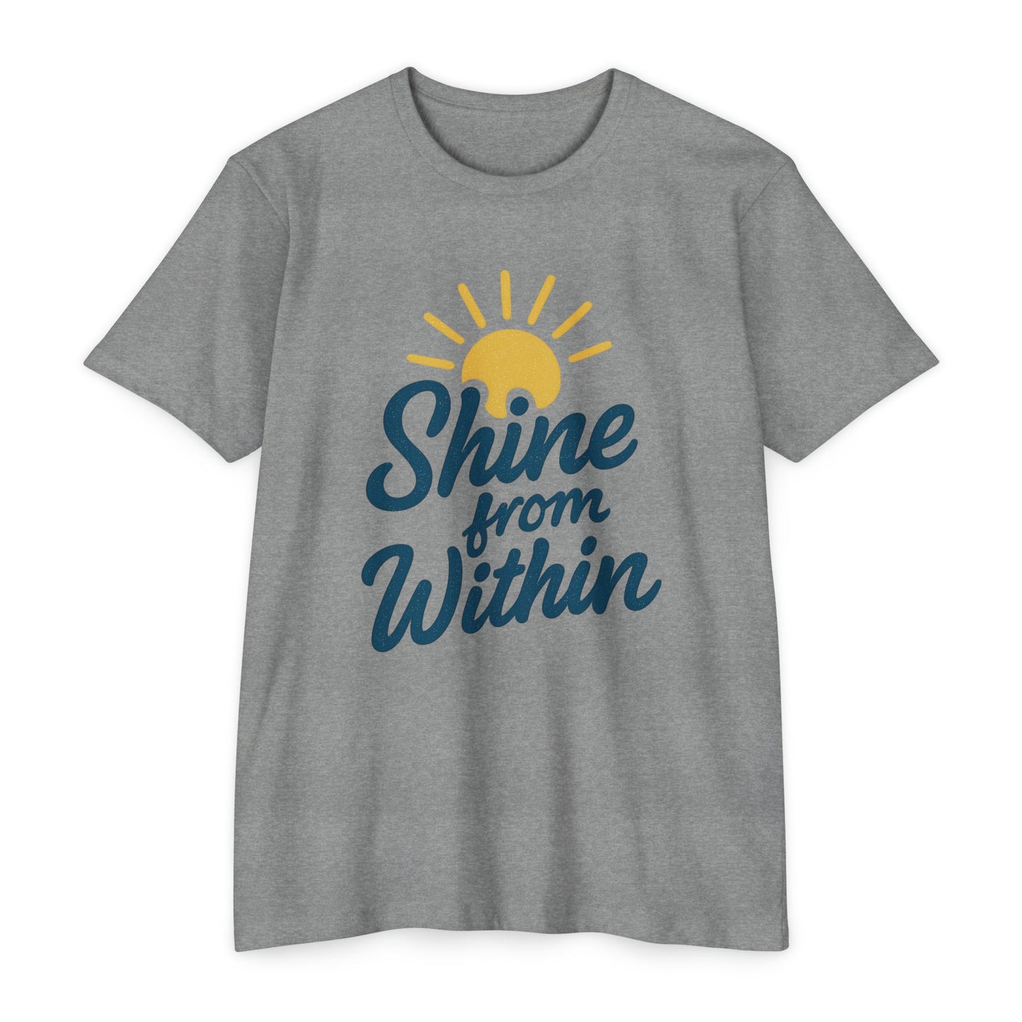 Shine from Within T-Shirt, Motivational Tee, Unisex Graphic Shirt, Inspirational Apparel, Positive Vibes Clothing