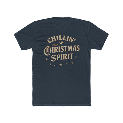 Christmas Tee – “Chillin' W Christmas Spirit” Retro Holiday Graphic Shirt